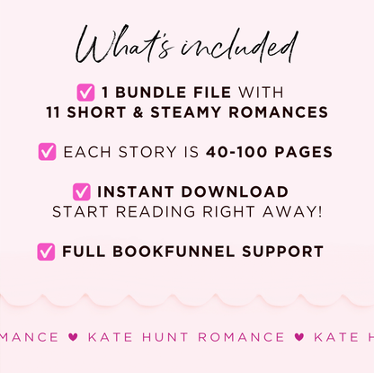 Bundle includes 11 short and steamy romances, each 40–100 pages. Instant download with full BookFunnel support.
