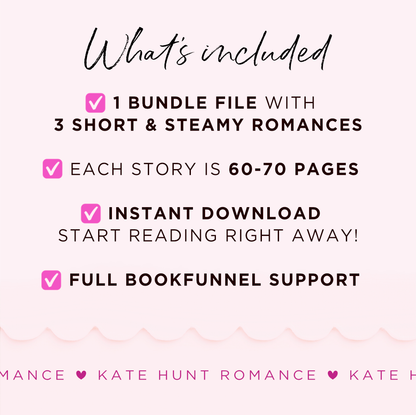 Bundle includes 3 short and steamy romances, each 60-70 pages. Instant download with full BookFunnel support.